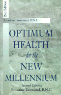Optimum Health for the New Millennium