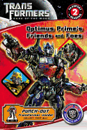 Optimus Prime's Friends and Foes