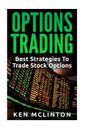 Options Trading: Best Strategies to Trade Stock Options