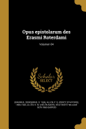 Opus epistolarum des Erasmi Roterdami; Volumen 04