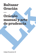Orculo Manual Y Arte de Prudencia