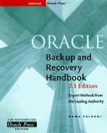 Oracle Backup & Recovery Handbook: 7.3 Edition