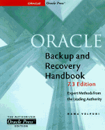 Oracle Backup & Recovery Handbook: 7.3 Edition - Velpuri, Rama