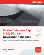 Oracle Database 11g & MySQL 5.6 Developer Handbook