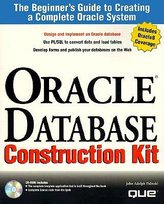 Oracle Database Construction Kit - Palinski, John Adolph