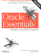 Oracle Essentials: Oracle9i, Oracle8i & Oracle8 - Greenwald, Rick, and Stackowiak, Robert, and Stern, Jonathan