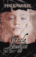 Oracle of the Morrigan - Trent, Tiffany, and Crilley, Paul