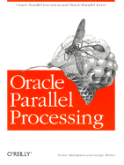 Oracle Parallel Processing - Mahapatra, Tushar, and Mishra, Sanjay