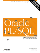 Oracle PL/SQL Programming - Feuerstein, Steven