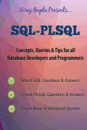 Oracle SQL: SQL-Plsql Concepts, Queries & Tips for All Database Developers & Programmers