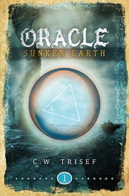 Oracle - Sunken Earth - Trisef, C W