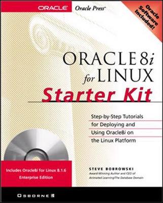 Oracle8i for Linux Starter Kit - Bobrowski, Steve