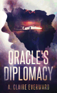 Oracle's Diplomacy