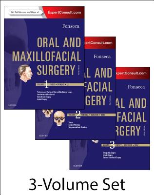 Oral and Maxillofacial Surgery: 3-Volume Set - Fonseca, Raymond J, DMD