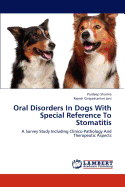 Oral Disorders In Dogs With Special Reference To Stomatitis