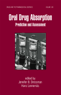 Oral Drug Absorption: Prediction and Assessment