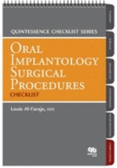 Oral Implantology Surgical Procedures Checklist - Al-Faraje, Louie