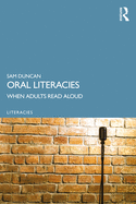 Oral Literacies: When Adults Read Aloud