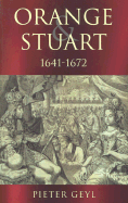 Orange and Stuart 1641-1672