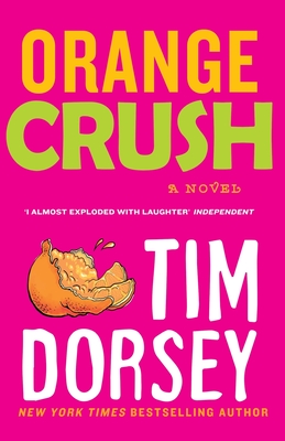 Orange Crush - Dorsey, Tim