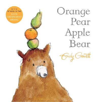 Orange Pear Apple Bear - Gravett, Emily