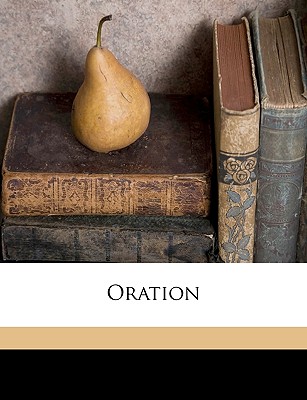 Oration - Ya Pamphlet Collection (Library of Congr (Creator), and Hoar, George Frisbie 1826-1904 [From O (Creator)