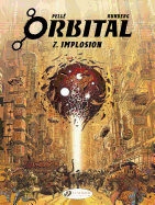 Orbital 7 - Implosion