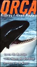 Orca: Killers I Have Known - Andrew Penniket