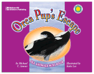Orca Pup's Escape