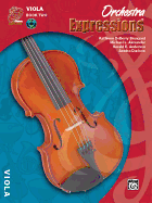 Orchestra Expressions, Book Two Student Edition: Viola, Book & Online Audio