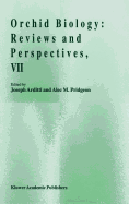 Orchid Biology: Reviews and Perspectives, VII