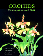 Orchids - The Complete Grower's Guide