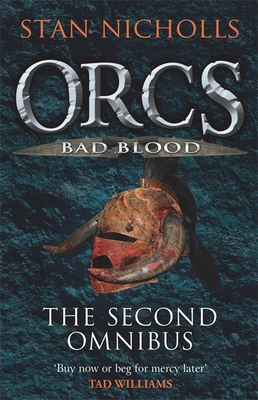 Orcs Bad Blood: The Second Omnibus - Nicholls, Stan