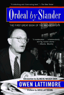 Ordeal by Slander: The First Great Book of the McCarthy Era