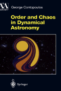 Order and Chaos in Dynamical Astronomy