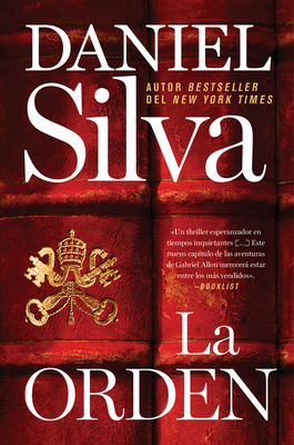 Order, The \ La orden (Spanish edition) - Silva, Daniel