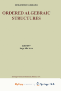 Ordered Algebraic Structures - Martinez, Jorge, Fra