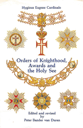 Orders of Knighthood & the Holy See