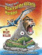 Ordinary Basil: #2 Attack of the Volcano Monkeys
