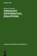 Ordinary Differential Equations: An Introduction to Nonlinear Analysis - Amann, H