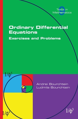 Ordinary Differential Equations. Exercises and Problems - Bourchtein, Andrei, and Bourchtein, Ludmila