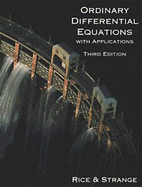 Ordinary Differential Equations W/Apps - Rice, Bernard J, and Strange, Jerry D