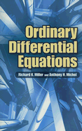 Ordinary Differential Equations - Miller, Richard K, and Michel, Anthony N
