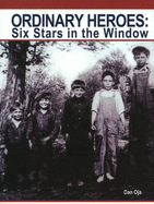 Ordinary Heroes: Six Stars in the Window