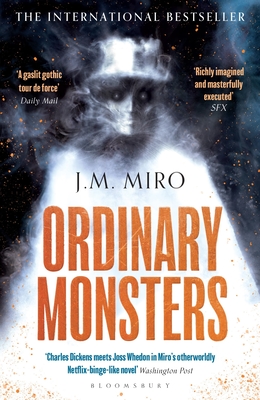 Ordinary Monsters: (The Talents Series - Book 1) - Miro, J M