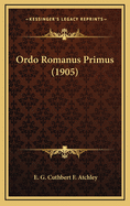 Ordo Romanus Primus (1905)