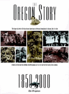 Oregon Story: 1850-2000