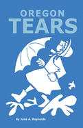 Oregon Tears