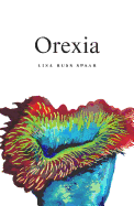 Orexia: Poems