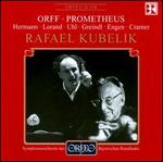 Orff: Prometheus